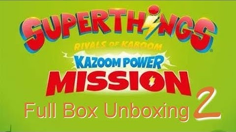 SuperThings: Rivals of Kaboom | Kazoom Power Mission Box | Unboxing | Opening