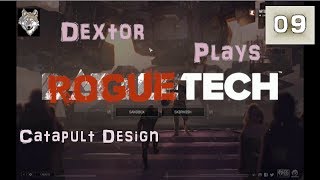 RogueTech 09 Catapult Design