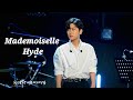 4Kp60 220820 Mademoiselle Hyde 라포엠 LA POEM 테너 박기훈 Focus 어썸뮤직
