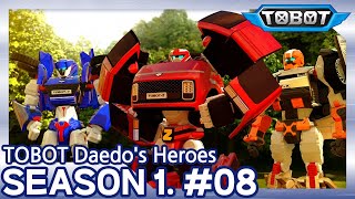 Under the Wrench, Racing the Clock | Daedo's Heroes EP.08 | Tobot Galaxy English | New Episode