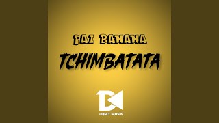 Tchimbatata (O Regresso)