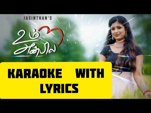 Um anbila Karaoke with lyrics  Tamil Christian songs Karaoke with lyrics