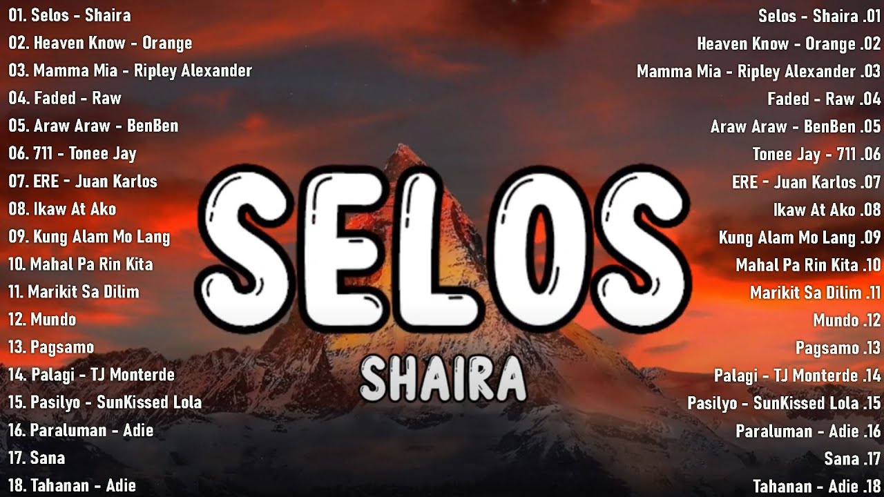 Selos - Shaira LYRICS | SHAIRA Non-stop Playlist 2024 || Best Songs