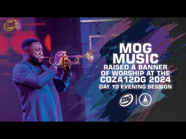 MOG Music Raised a banner of Worship at the #COZA12DG2024 class=