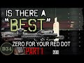 Is there a best zero for your red dot  part 1 