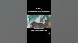 Ya Allah ampunilah dosa-dosa kami