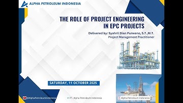 Online Training The Role of Project Engineering in EPC Projects by PT Alpha Petroleum Indonesia