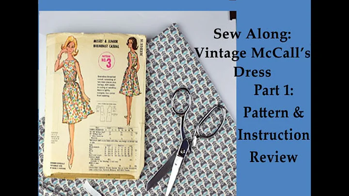 Sew Along for Vintage McCall's Dress - Part 1: Pat...