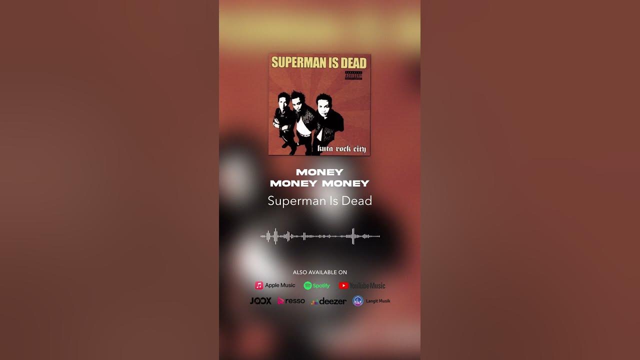 Superman Is Dead - Money Money Money (Official Audio) #shorts