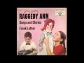 Johnny gruelles raggedy ann songs and stories  frank luther