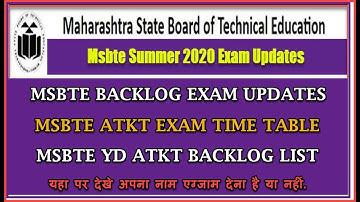 MSBTE Backlog Exam Time Table Summer 2020 Latest Updates | ATKT | YD Students List Release यहा देखे.