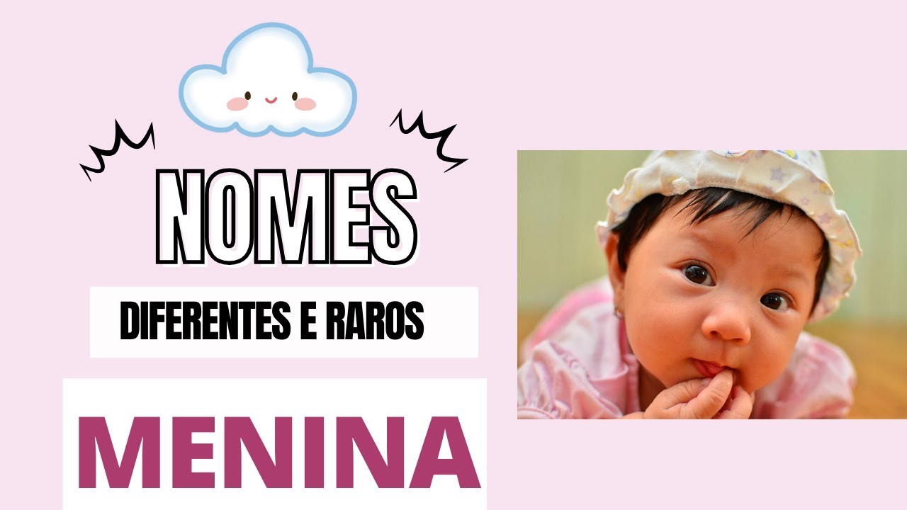 E Roa A Raro NOMES DIFERENTES E RAROS FEMININOS - YouTube