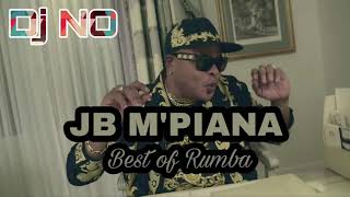 JB M'PIANA - BEST OF RUMBA Mixé par Dj NO