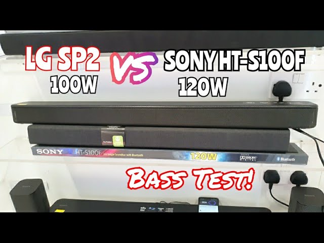 LG SP2 100Watts vs. Sony HT-S100F 120Watts SoundBar | Bass Sound Test 💥 -  YouTube