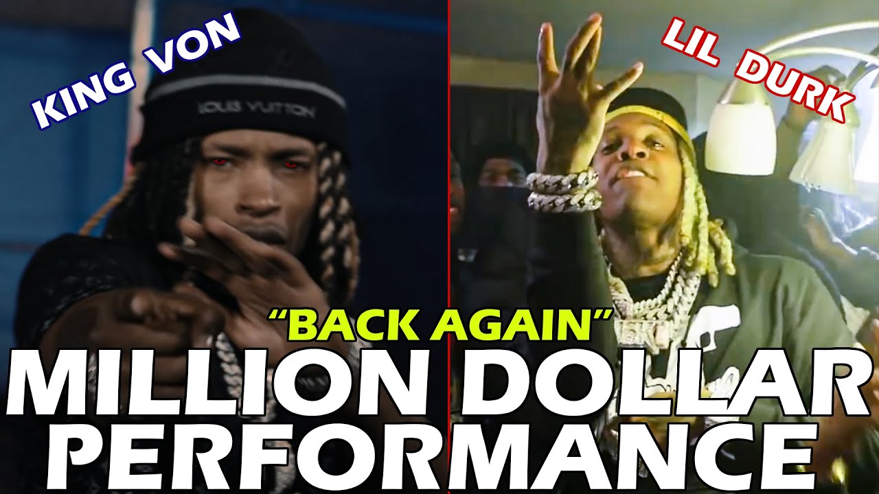 Lil Durk and King Von's Million Dollar Performance 