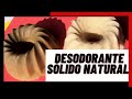 Cómo hacer un DESODORANTE natural SÓLIDO casero SIN BICARBONATO,  muy eficaz 💚💥 Cosmética Natural