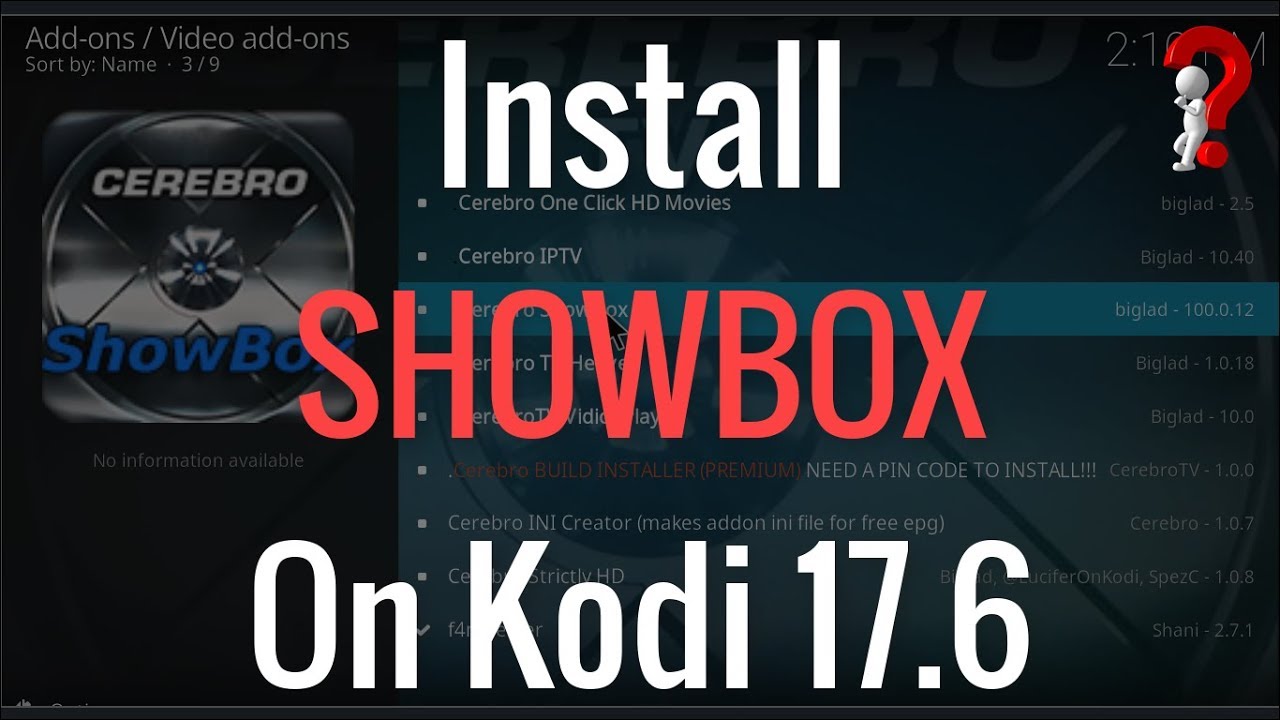 How To Install Cerebro ShowBox On Kodi v17.6 ?