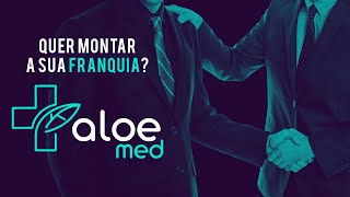 Franquia Aloemed