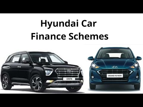 Hyundai Car Finance Schemes | Easy way to Finance Hyundai Cars