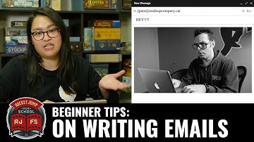 Beginner Tips: On Writing Emails