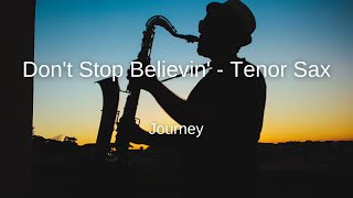 Don't Stop Believin' Tenor Sax