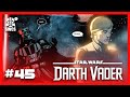 Darth vader 45  the martyriumof frozen tears  star wars comics story  canon  2024
