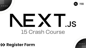 Next JS 15 Crash Course for Beginners | 04 Register Form