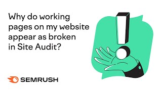 Why do working pages on my website appear as broken in Site Audit? by Semrush Live 450 views 2 years ago 2 minutes, 13 seconds