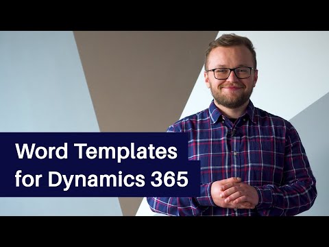 Word Templates for Dynamics 365