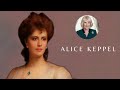 ALICE KEPPEL, LA AMANTE DEL REY - (BISABUELA DE CAMILA)