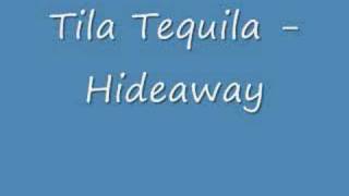 Watch Tila Tequila Hideaway video