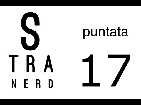 STRANERD PUNTATA 017 -  2021 03 22 (Dimenticare Venezia, Brusati, Centenario di Nino Manfredi)