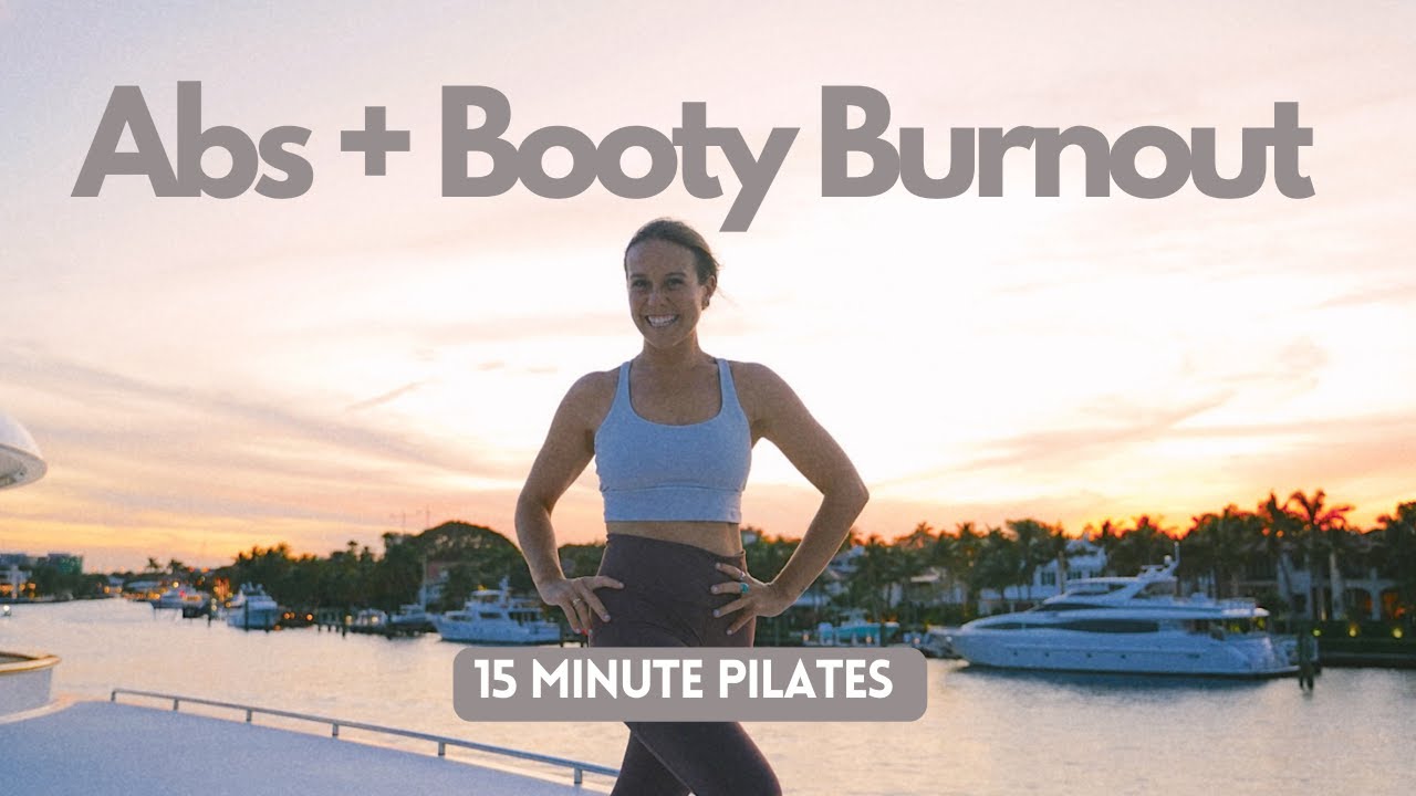 ABS & BOOTY - 15 Minute Pilates Workout - YouTube