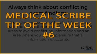 Medical Scribe Tip Of The Week Always Think About Conflicting Exam Findings,