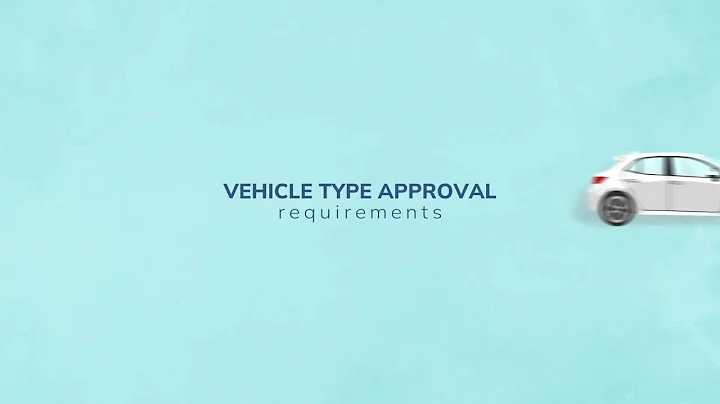 Vehicle type approval requirements