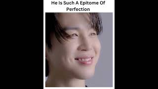 He Is Such A Epitome Of Perfection #jimin #bts #jungkook #suga #jhope #jin #namjoon #taehyung #rm #v