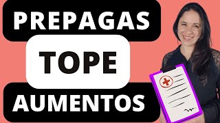 PREPAGAS ❤️‍🩹 TOPE a los AUMENTOS - Trámite PASO a PASO