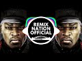 50 CENT - In Da Club [Plumpy Remix] | 50 Cent Latest Songs | In Da Club Song | English Remix Songs