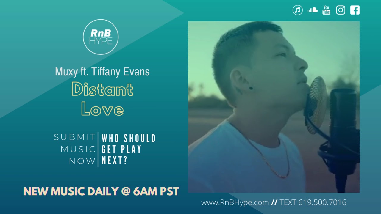 Muxy ft. Tiffany Evans - Distant Love (R&B Hype, RnBass Music, RNB Hype, New R&B Music)