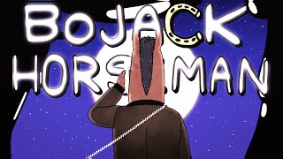Bojack Horseman // The View from Halfway Down - Edit //