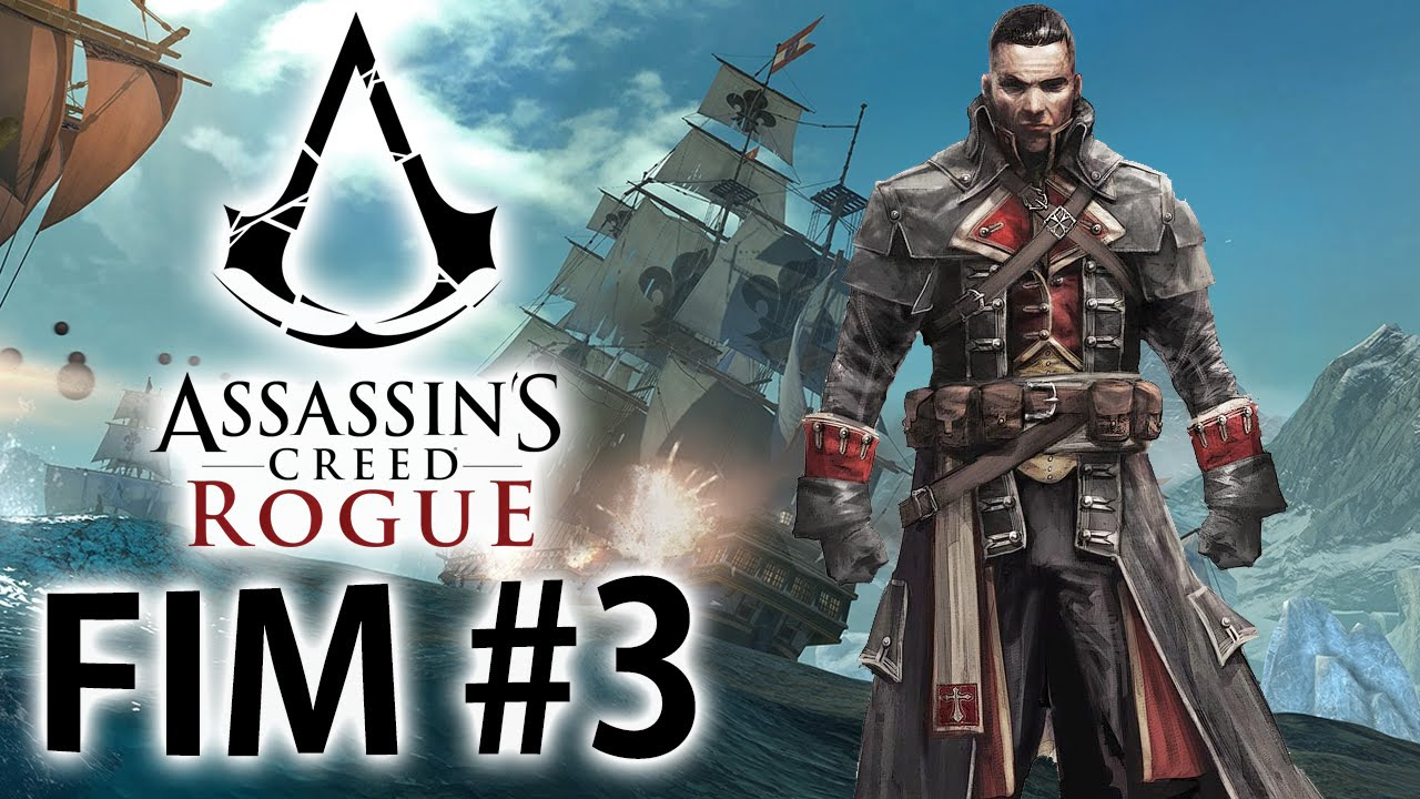 Assassin's Creed Rogue - O Caçador de Assassinos! [O Fim È Para Os Fracos  #2] 