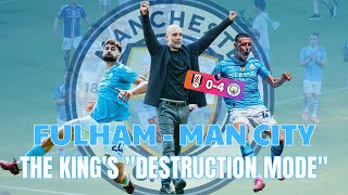 FULHAM 0-4 MAN CITY: THE KING'S "DESTRUCTION MODE", EXTREME PRESSURE FOR ARSENAL