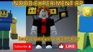 Noob Experiment RP | GAMEPLAY AND LEAKS | (Roblox)