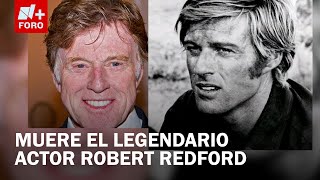 Muere el icónico actor y director Robert Redford a los 89 años de edad - Las Noticias