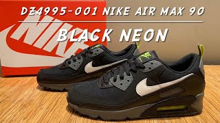 Nike Air Max 90 (DZ4495 001) Neon Black unboxing and on feet.