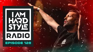 I AM HARDSTYLE Radio Episode 128 by Brennan Heart | Holiday Special