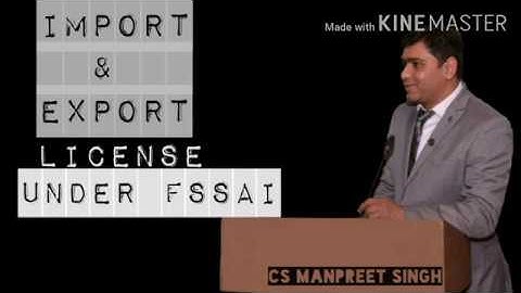 Import & Export License under FSSAI | MOST IMPORTANT