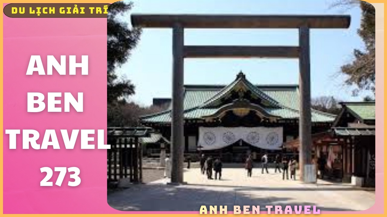 Anh ben Travel Số 273 - Ngôi đền Thần đạo nổi tiếng nằm trong công viên Yoyogi