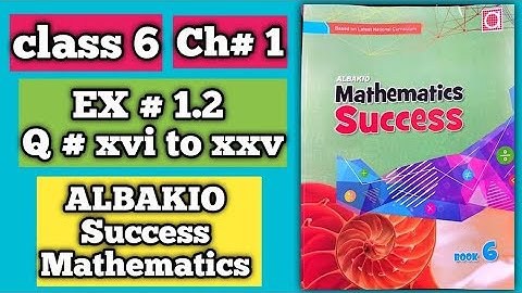Class 6 Math📝| Albakio Success | Exercise 1.2 Q No 3 part ( xvi - xxv ) @albakiointernational4219
