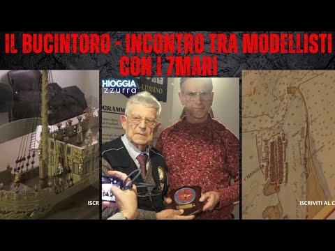 Video IL BUCINTORO - UN INCONTRO TRA MODELLISTI ALLA 7MARI DI NALESSO